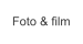 Foto & film